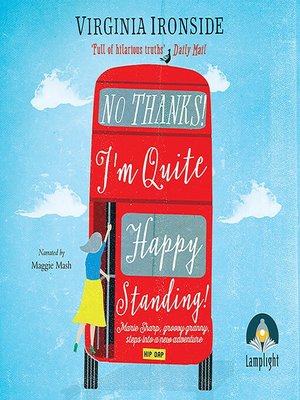 cover image of No Thanks! I'm Quite Happy Standing!